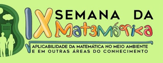 Semana de Matemática propõe entendimento sobre meio ambiente