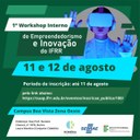 1.° Workshop de Empreendedorismo e Inovação do IFRR ocorre nos dias 11 e 12 de agosto