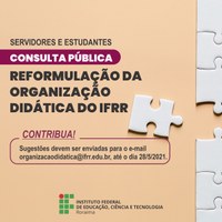 Aberta consulta pública sobre nova Organização Didática do IFRR