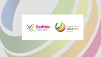 Congresso Internacional WFCP 2016 e 40ª Reditec recebem inscrições das “Experiências Exitosas”